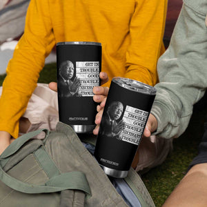 John Lewis Tumbler Cup Get In Good Necessary Trouble Social Justice TS11 Print Your Wear