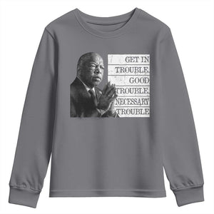 John Lewis Youth Sweatshirt Get In Good Necessary Trouble Social Justice TS11 Charcoal Print Your Wear
