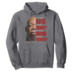 John Lewis Hoodie If Not Us Then Who If Not Now Then When TS11 Charcoal Print Your Wear