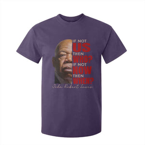 John Lewis T Shirt For Kid If Not Us Then Who If Not Now Then When TS11 Purple Print Your Wear