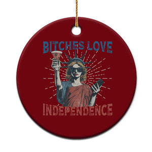 Funny Bitches Love Independence 4th Of July Ceramic Ornament Retro Statue Of Liberty TS11 1pc Red Print Your Wear