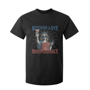 Funny Bitches Love Independence 4th Of July T Shirt For Kid Retro Statue Of Liberty TS11 Black Print Your Wear