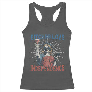 Funny Bitches Love Independence 4th Of July Racerback Tank Top Retro Statue Of Liberty TS11 Dark Heather Print Your Wear