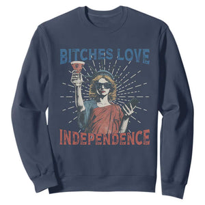 Funny Bitches Love Independence 4th Of July Sweatshirt Retro Statue Of Liberty TS11 Navy Print Your Wear