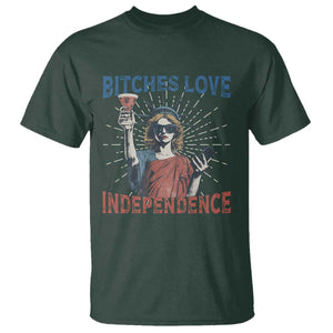 Funny Bitches Love Independence 4th Of July T Shirt Retro Statue Of Liberty TS11 Dark Forest Green Print Your Wear