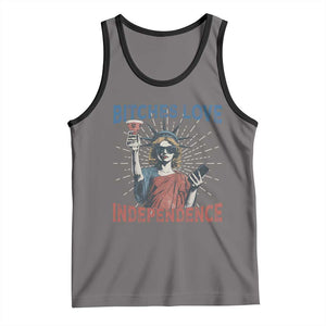 Funny Bitches Love Independence 4th Of July Tank Top Retro Statue Of Liberty TS11 Deep Heather Black Print Your Wear