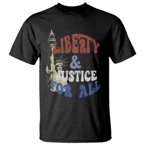 Funny 4th of July Liberty And Justice For All T Shirt Statue Of Liberty TS11 Black Print Your Wear