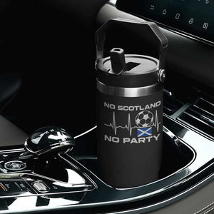 No Scotland No Party Flip Straw Tumbler Scotland Football Proud Scottish Fan