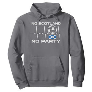 No Scotland No Party Hoodie Scotland Football Proud Scottish Fan