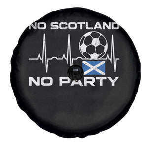No Scotland No Party Spare Tire Cover Scotland Football Proud Scottish Fan