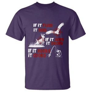 Funny Fishing Hunting T Shirt If It Flies It Dies If It Hops It Drops If It Hooks It Cooks TS11 Purple Print Your Wear