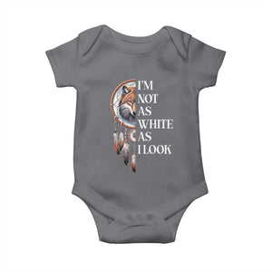 Native Americans Baby Onesie I'm Not As White As I Look Vintage Wolf Dreamcatcher TS11 Charcoal Print Your Wear