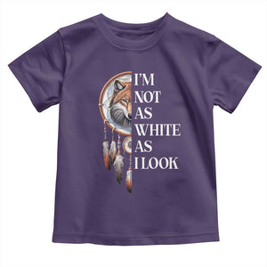 Native Americans Toddler T Shirt I'm Not As White As I Look Vintage Wolf Dreamcatcher TS11 Purple Print Your Wear