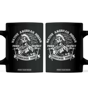 Cherokee Tribe Coffee Mug Native American Indian Pride Respect Axe TS11 Black Print Your Wear