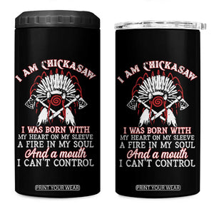 Chickasaw Indians 4 in 1 Can Cooler Tumbler I Am Chickasaw I Was Born With My Heart On My Sleeve War Bonnet TS11 One Size: 16 oz Black Print Your Wear