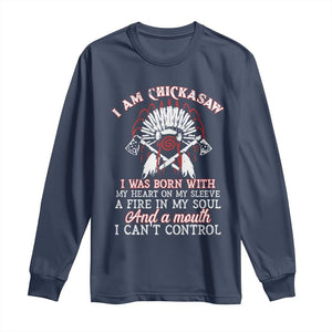 Chickasaw Indians Long Sleeve Shirt I Am Chickasaw I Was Born With My Heart On My Sleeve War Bonnet TS11 Navy Print Your Wear