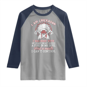 Chickasaw Indians Raglan Shirt I Am Chickasaw I Was Born With My Heart On My Sleeve War Bonnet TS11 Sport Gray Navy Print Your Wear