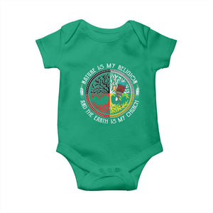 Native Americans Baby Onesie Nature Is My Religion And The Earth Is My Church Tree Peyote TS11 Irish Green Print Your Wear