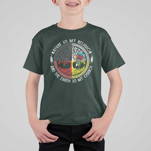 Native Americans T Shirt For Kid Nature Is My Religion And The Earth Is My Church Tree Peyote TS11 Dark Forest Green Print Your Wear