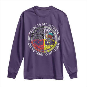 Native Americans Long Sleeve Shirt Nature Is My Religion And The Earth Is My Church Tree Peyote TS11 Purple Print Your Wear