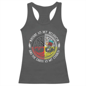 Native Americans Racerback Tank Top Nature Is My Religion And The Earth Is My Church Tree Peyote TS11 Dark Heather Print Your Wear
