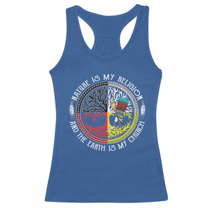 Native Americans Racerback Tank Top Nature Is My Religion And The Earth Is My Church Tree Peyote TS11 Royal Blue Print Your Wear