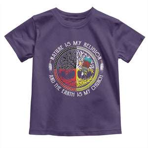 Native Americans Toddler T Shirt Nature Is My Religion And The Earth Is My Church Tree Peyote TS11 Purple Print Your Wear