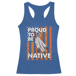 Native American Racerback Tank Top Proud To Be Native American Flag Tribal Prints Medicine Wheel TS11 Royal Blue Print Your Wear