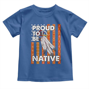 Native American Toddler T Shirt Proud To Be Native American Flag Tribal Prints Medicine Wheel TS11 Royal Blue Print Your Wear