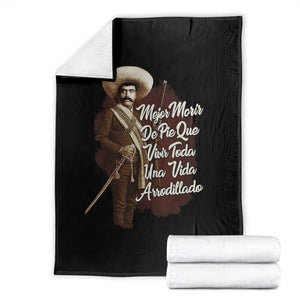 Emiliano Zapata Throw Blanket Mejor Morir De Pie Que Vivir Toda Una Vida Arrodillado TS11 Black Print Your Wear