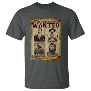 Latin America's Most Wanted Revolution Latino Hispanic Heritage T Shirt Wanted Sign TS11 Dark Heather Print Your Wear
