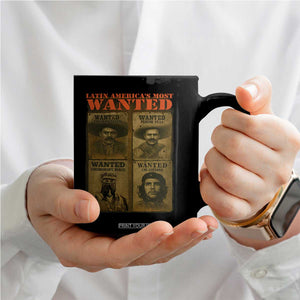 Latin America's Most Wanted Coffee Mug Mexican Revolution Latino Hispanic Heritage TS11 Print Your Wear