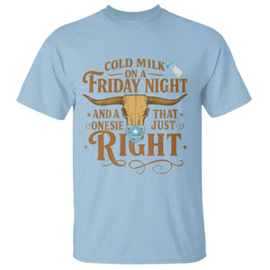 Funny Cold Milk On A Friday Night And A Onesie That Fits Just Right T Shirt Longhorn Cow Skull TS11 Light Blue Print Your Wear