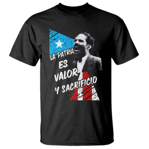 Pedro Albizu Campos T Shirt La Patria Es Valor Y Sacrificio Puerto Rican Leader TS11 Black Print Your Wear