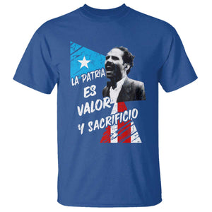 Pedro Albizu Campos T Shirt La Patria Es Valor Y Sacrificio Puerto Rican Leader TS11 Royal Blue Print Your Wear