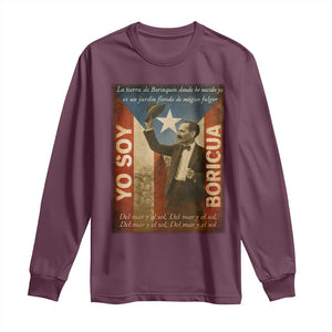 Pedro Albizu Campos Long Sleeve Shirt Yo Soy Boricua Vintage Puerto Rican Flag TS11 Maroon Print Your Wear