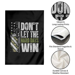 Don't Let The Hard Days Win Garden Flag Inspirational Mental Health Gun Camo American Flag TS11 Print Your Wear