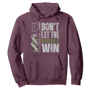 Don't Let The Hard Days Win Hoodie Inspirational Mental Health Gun Camo American Flag TS11 Maroon Print Your Wear