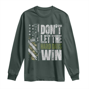 Don't Let The Hard Days Win Long Sleeve Shirt Inspirational Mental Health Gun Camo American Flag TS11 Dark Forest Green Print Your Wear