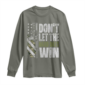 Don't Let The Hard Days Win Long Sleeve Shirt Inspirational Mental Health Gun Camo American Flag TS11 Military Green Print Your Wear
