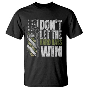 Don't Let The Hard Days Win T Shirt Inspirational Mental Health Gun Camo American Flag TS11 Black Print Your Wear