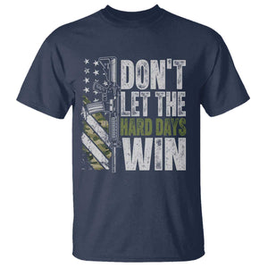 Don't Let The Hard Days Win T Shirt Inspirational Mental Health Gun Camo American Flag TS11 Navy Print Your Wear
