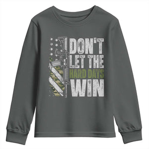 Don't Let The Hard Days Win Youth Sweatshirt Inspirational Mental Health Gun Camo American Flag TS11 Dark Heather Print Your Wear