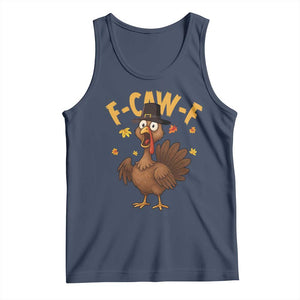 Funny F Caw F Thanksgiving Turkey Tank Top Poultry Humor TS11 Navy Print Your Wear