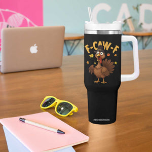 Funny F Caw F Thanksgiving Turkey Tumbler With Handle Poultry Humor TS11 Print Your Wear