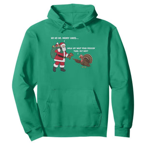 Funny Thanksgiving Christmas Hoodie Wait Your Turn Fat Boy Santa Turkey Thanksmas TS11 Irish Green Print Your Wear