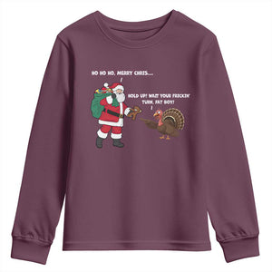 Funny Thanksgiving Christmas Youth Sweatshirt Wait Your Turn Fat Boy Santa Turkey Thanksmas TS11 Maroon Print Your Wear