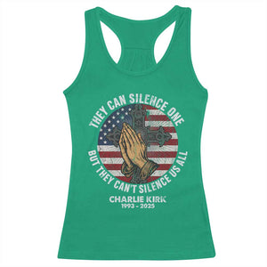 Charlie Kirk Memorial Racerback Tank Top They Can Silence One But They Cant Silence Us All TS11 Irish Green Print Your Wear