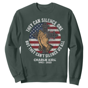 Charlie Kirk Memorial Sweatshirt They Can Silence One But They Cant Silence Us All TS11 Dark Forest Green Print Your Wear