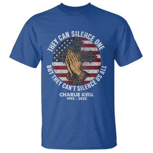Charlie Kirk Memorial T Shirt They Can Silence One But They Cant Silence Us All TS11 Royal Blue Print Your Wear